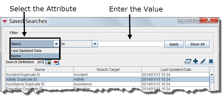 Saved Searches Window Filter